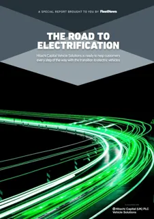 The Road To Electrification - Fleet News special report