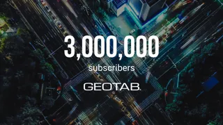 3 million subscribers for Geotab